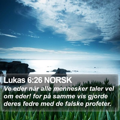 Lukas 6:26 NORSK Bible Verse Image