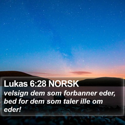 Lukas 6:28 NORSK Bible Verse Image