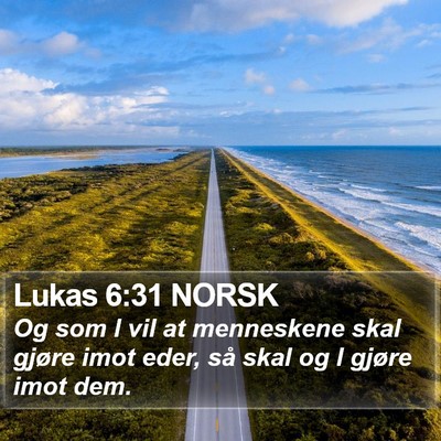 Lukas 6:31 NORSK Bible Verse Image