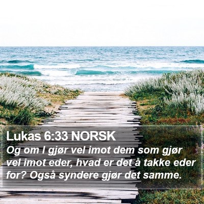Lukas 6:33 NORSK Bible Verse Image