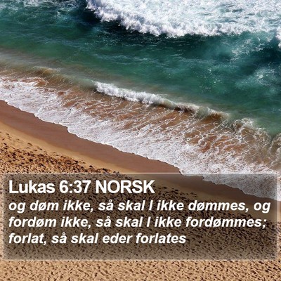 Lukas 6:37 NORSK Bible Verse Image