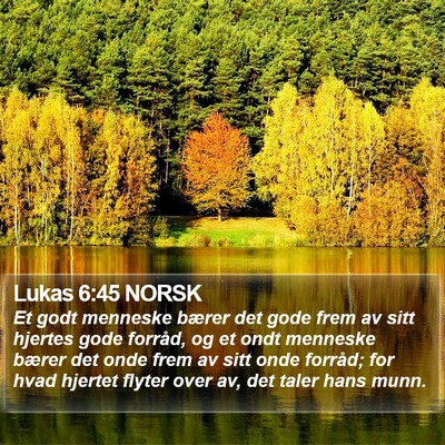 Lukas 6:45 NORSK Bible Verse Image