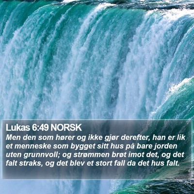 Lukas 6:49 NORSK Bible Verse Image