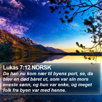 Lukas 7:12 NORSK Bible Verse Image