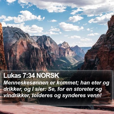 Lukas 7:34 NORSK Bible Verse Image