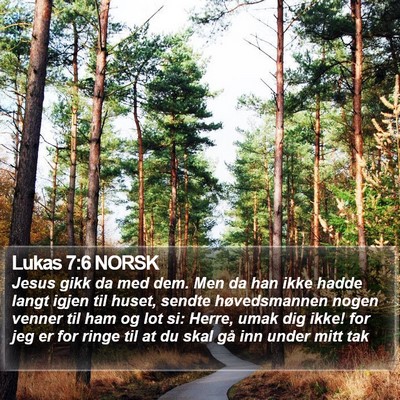 Lukas 7:6 NORSK Bible Verse Image