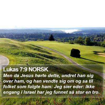 Lukas 7:9 NORSK Bible Verse Image