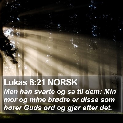 Lukas 8:21 NORSK Bible Verse Image
