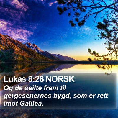 Lukas 8:26 NORSK Bible Verse Image