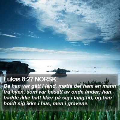 Lukas 8:27 NORSK Bible Verse Image