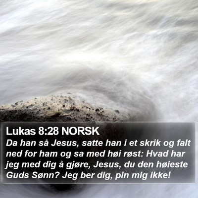 Lukas 8:28 NORSK Bible Verse Image