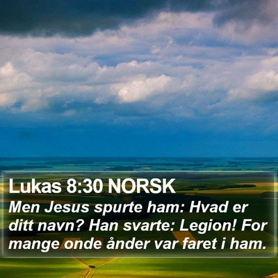Lukas 8:30 NORSK Bible Verse Image