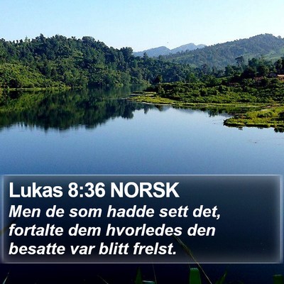 Lukas 8:36 NORSK Bible Verse Image