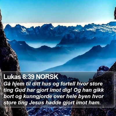 Lukas 8:39 NORSK Bible Verse Image
