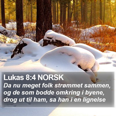 Lukas 8:4 NORSK Bible Verse Image