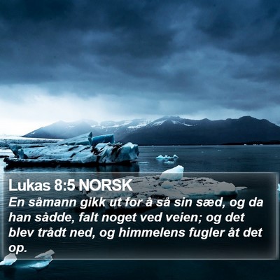 Lukas 8:5 NORSK Bible Verse Image