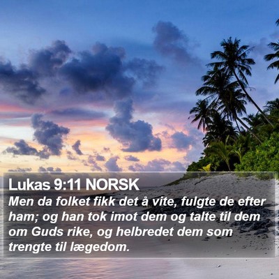 Lukas 9:11 NORSK Bible Verse Image