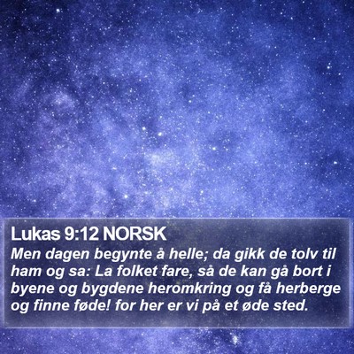 Lukas 9:12 NORSK Bible Verse Image