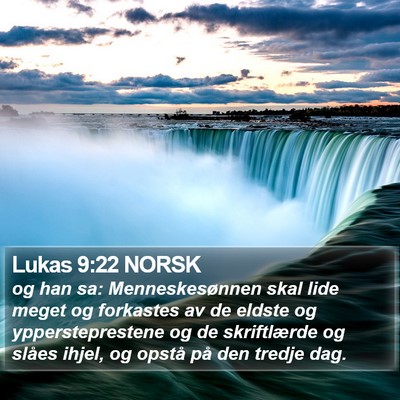 Lukas 9:22 NORSK Bible Verse Image