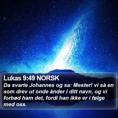 Lukas 9:49 NORSK Bible Verse Image