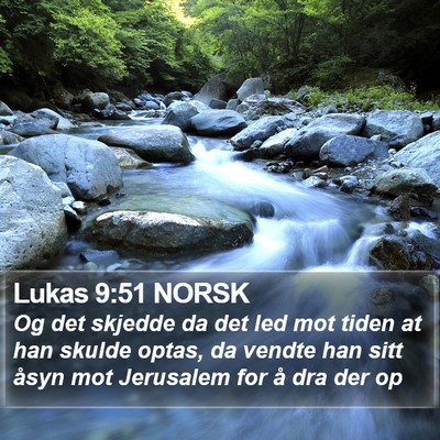 Lukas 9:51 NORSK Bible Verse Image