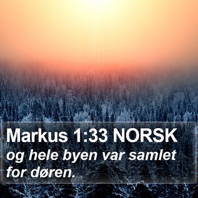 Markus 1:33 NORSK Bible Verse Image