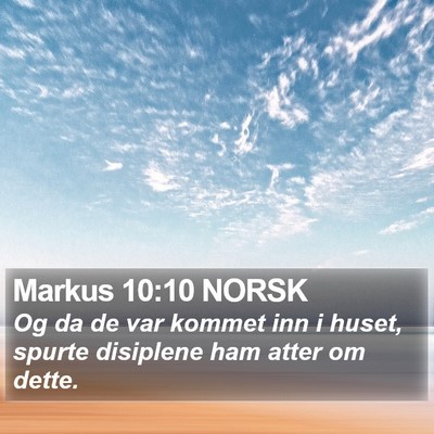 Markus 10:10 NORSK Bible Verse Image
