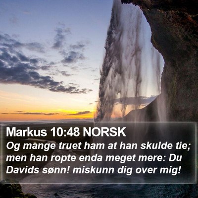 Markus 10:48 NORSK Bible Verse Image
