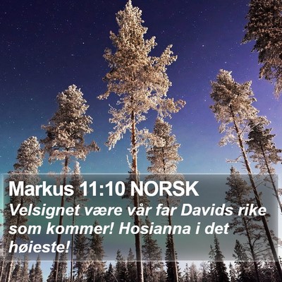 Markus 11:10 NORSK Bible Verse Image