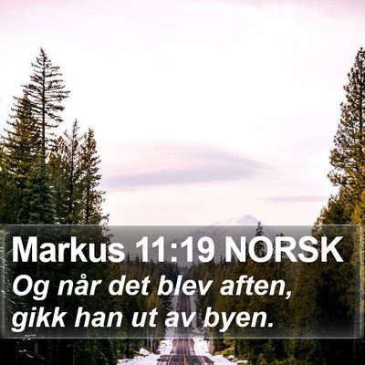 Markus 11:19 NORSK Bible Verse Image
