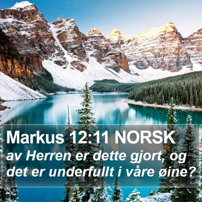 Markus 12:11 NORSK Bible Verse Image