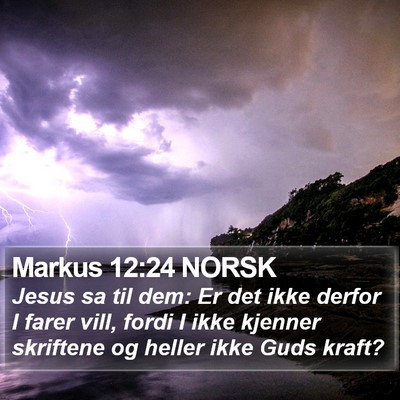Markus 12:24 NORSK Bible Verse Image