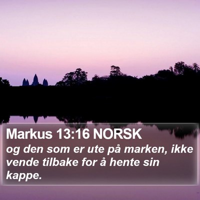 Markus 13:16 NORSK Bible Verse Image