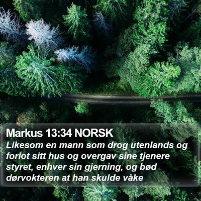 Markus 13:34 NORSK Bible Verse Image