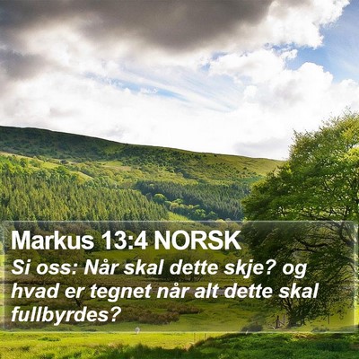 Markus 13:4 NORSK Bible Verse Image