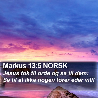 Markus 13:5 NORSK Bible Verse Image