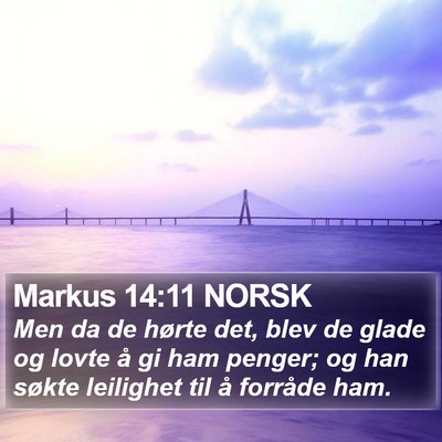 Markus 14:11 NORSK Bible Verse Image