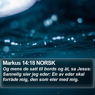 Markus 14:18 NORSK Bible Verse Image