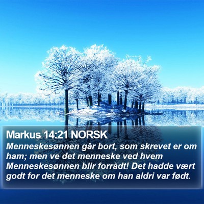 Markus 14:21 NORSK Bible Verse Image