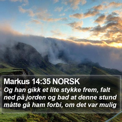 Markus 14:35 NORSK Bible Verse Image