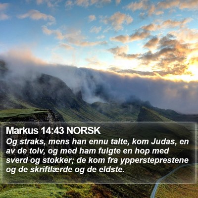 Markus 14:43 NORSK Bible Verse Image