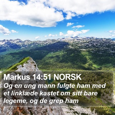 Markus 14:51 NORSK Bible Verse Image