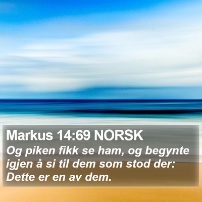 Markus 14:69 NORSK Bible Verse Image