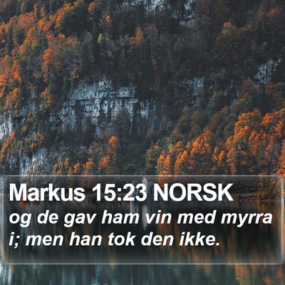 Markus 15:23 NORSK Bible Verse Image