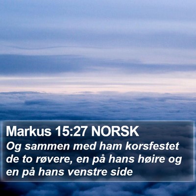 Markus 15:27 NORSK Bible Verse Image