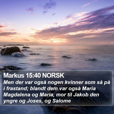 Markus 15:40 NORSK Bible Verse Image