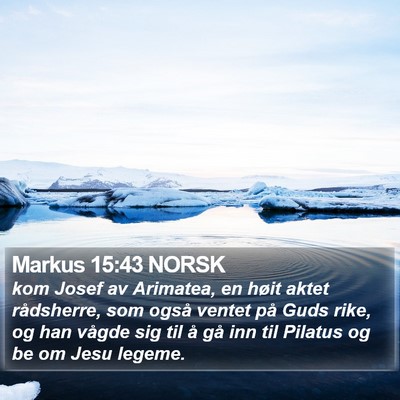 Markus 15:43 NORSK Bible Verse Image
