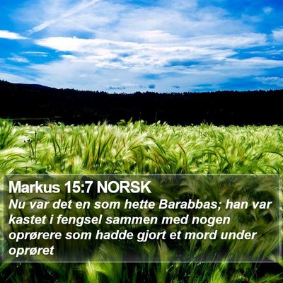 Markus 15:7 NORSK Bible Verse Image