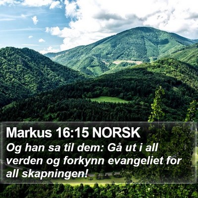 Markus 16:15 NORSK Bible Verse Image