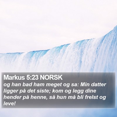 Markus 5:23 NORSK Bible Verse Image